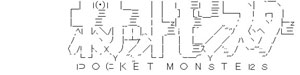 ポケットモンスター　ロゴ1のアスキーアート画像